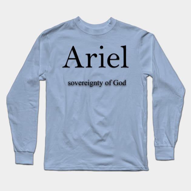 Ariel Name meaning Long Sleeve T-Shirt by Demonic cute cat